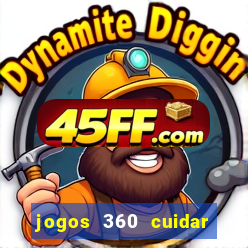 jogos 360 cuidar de bebe